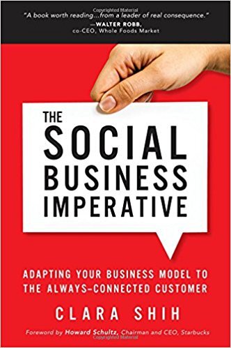 The Social Business Imperative by Clara Shih